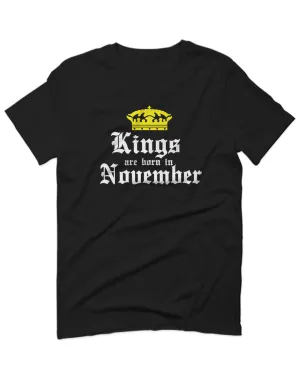 The Best Birthday Gift Kings are Born in November For men T Shirt